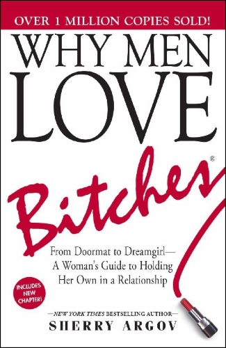 Buchcover und Innenansicht für das Buch: Why Men Love Bitches