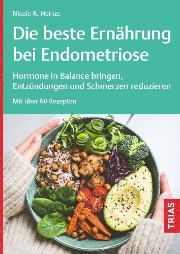 Buchcover und Innenansicht für das Buch: Die beste Ernährung bei Endometriose