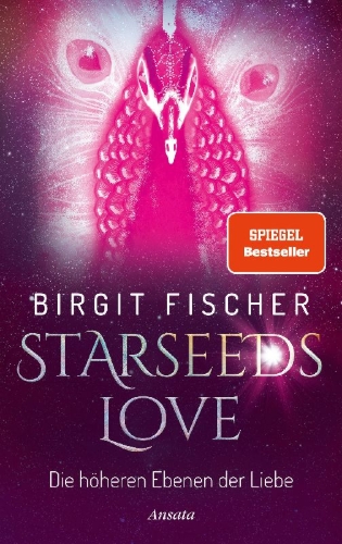 Buchcover und Innenansicht für das Buch: Starseeds-Love