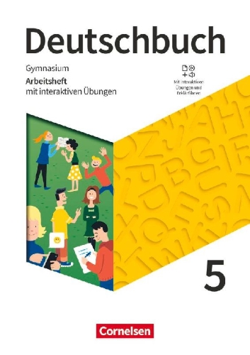 Buchcover und Innenansicht für das Buch: Deutschbuch Gymnasium 5. Schuljahr - Zu den Ausgaben Allgemeine Ausgabe, NDS, NRW - Arbeitsheft mit interaktiven Übungen auf scook.de