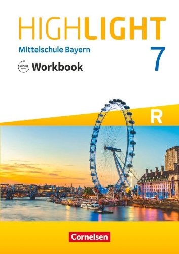 Buchcover und Innenansicht für das Buch: Highlight 7. Jahrgangsstufe - Mittelschule Bayern - Workbook mit Audios online. Für R-Klassen