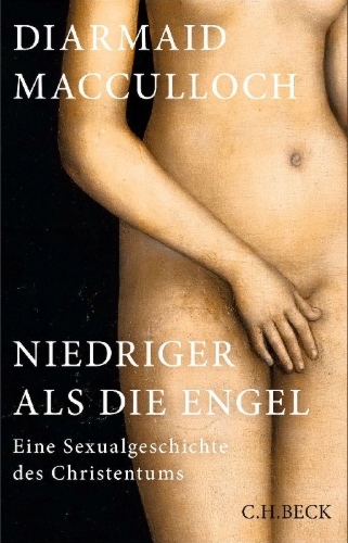 Buchcover und Innenansicht für das Buch: Lower than the Angels. A History of Sex and Christianity