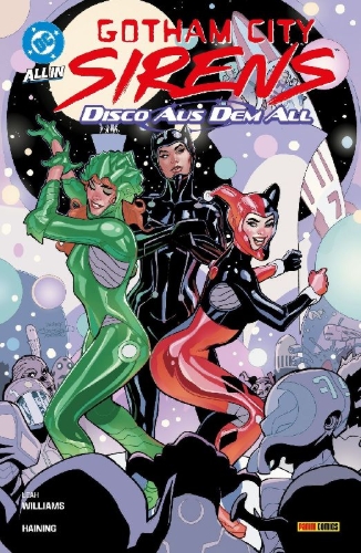 Buchcover und Innenansicht für das Buch: Gotham City Sirens: Unfit for Orbit #1-#5