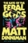 Buchcover und Innenansicht für das Buch: The Gate of the Feral Gods
