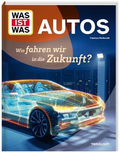 Buchcover und Innenansicht für das Buch: WAS IST WAS Autos. Wie fahren wir in die Zukunft?