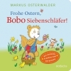 Buchcover und Innenansicht für das Buch: Frohe Ostern, Bobo Siebenschläfer!