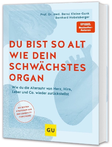 Buchcover und Innenansicht für das Buch: Du bist so alt wie dein schwächstes Organ