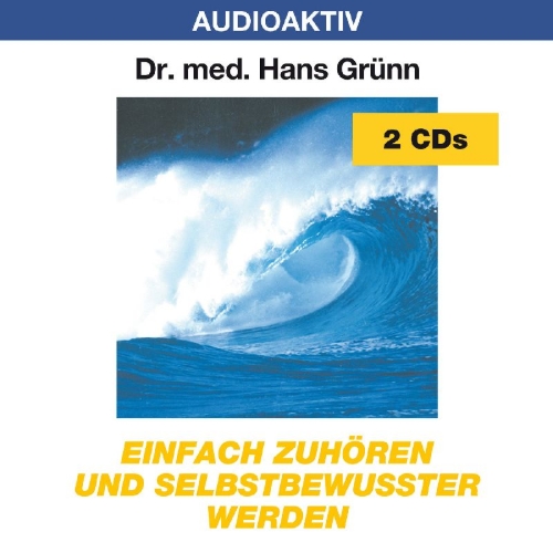 Buchcover und Innenansicht für das Buch: Einfach zuhören und selbstbewußter werden. 2 CDs