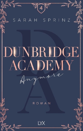 Buchcover und Innenansicht für das Buch: Dunbridge Academy - Anymore