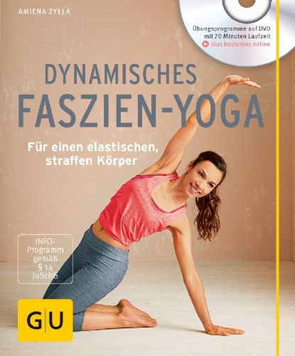 Buchcover und Innenansicht für das Buch: Dynamisches Faszien-Yoga (mit DVD)