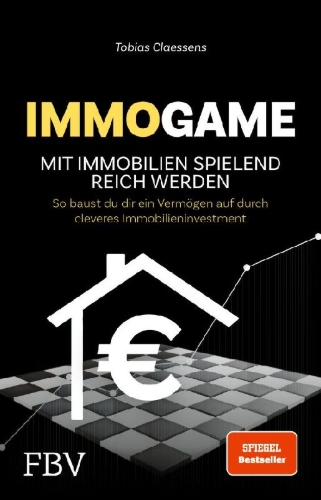 Buchcover und Innenansicht für das Buch: Immogame - mit Immobilien spielend reich werden