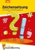 Buchcover und Innenansicht für das Buch: Zeichensetzung ab 6. Klasse und für Erwachsene