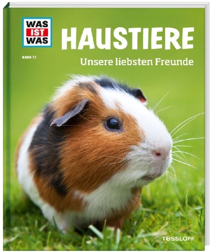 Buchcover und Innenansicht für das Buch: WAS IST WAS Band 72 Haustiere. Unsere liebsten Freunde