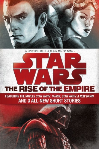 Buchcover und Innenansicht für das Buch: Star Wars: The Rise of the Empire