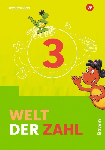 Buchcover und Innenansicht für das Buch: Welt der Zahl 3 Schulbuch. Für Bayern