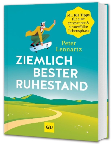 Buchcover und Innenansicht für das Buch: Ziemlich bester Ruhestand