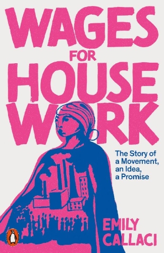 Buchcover und Innenansicht für das Buch: Wages for Housework
