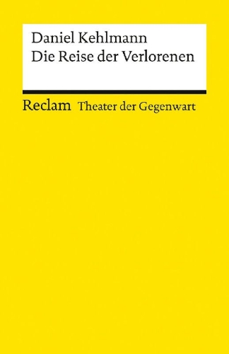 Buchcover und Innenansicht für das Buch: Die Reise der Verlorenen. [Theater der Gegenwart]