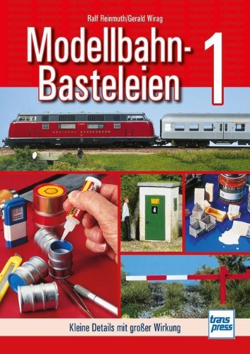 Buchcover und Innenansicht für das Buch: Modellbahn-Basteleien - Band 1