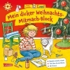 Buchcover und Innenansicht für das Buch: Conni Gelbe Reihe (Beschäftigungsbuch): Mein dicker Weihnachts-Mitmach-Block