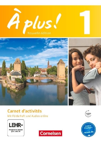 Buchcover und Innenansicht für das Buch: À plus! Nouvelle édition. Band 1. Carnet d'activités mit Audios online
