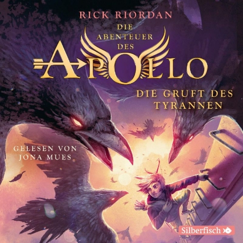 Buchcover und Innenansicht für das Buch: Die Abenteuer des Apollo  4: Die Gruft des Tyrannen