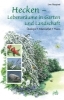Buchcover und Innenansicht für das Buch: Hecken - Lebensräume in Garten und Landschaft