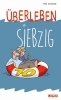 Buchcover und Innenansicht für das Buch: Überleben ab 70