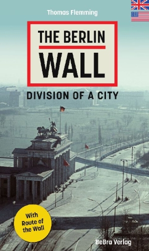 Buchcover und Innenansicht für das Buch: The Berlin Wall