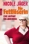 Buchcover und Innenansicht für das Buch: Die Fettlöserin