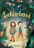 Buchcover und Innenansicht für das Buch: Lichterland 1. Die Suche nach dem magischen Amulett
