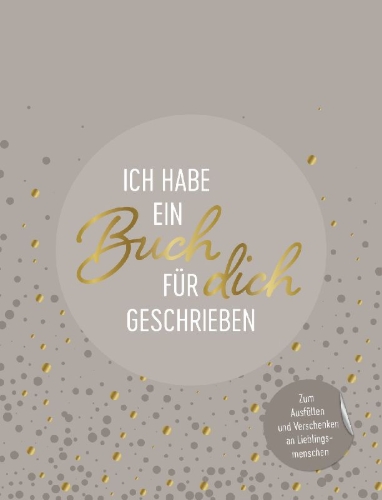 Buchcover und Innenansicht für das Buch: Ich habe ein Buch für dich geschrieben