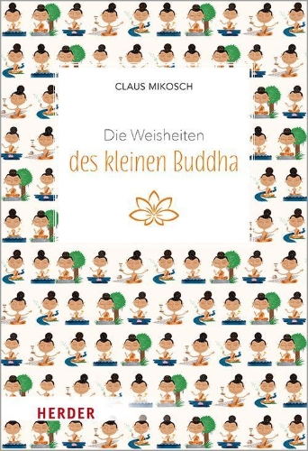Buchcover und Innenansicht für das Buch: Die Weisheiten des kleinen Buddha