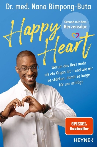 Buchcover und Innenansicht für das Buch: Happy Heart - Gesund mit dem Herzensdoc