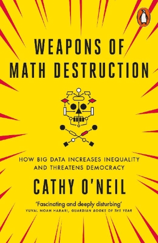 Buchcover und Innenansicht für das Buch: Weapons of Math Destruction