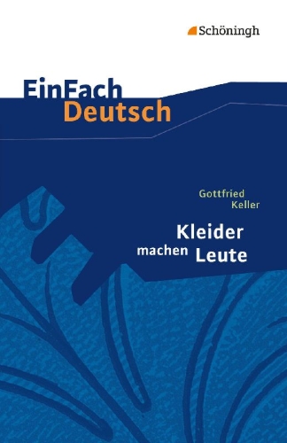 Buchcover und Innenansicht für das Buch: Kleider machen Leute. EinFach Deutsch Textausgaben