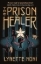 Buchcover und Innenansicht für das Buch: The Prison Healer