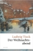 Buchcover und Innenansicht für das Buch: Der Weihnachtsabend. Eine berührende fast vergessene Geschichte