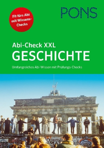 Buchcover und Innenansicht für das Buch: PONS Abi-Check XXL Geschichte