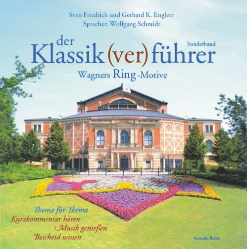 Buchcover und Innenansicht für das Buch: Der Klassik(ver)führer Sonderband. Wagners Ring-Motive. 2 CDs