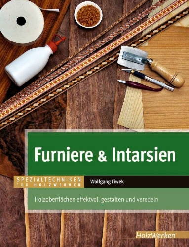 Buchcover und Innenansicht für das Buch: Furniere & Intarsien