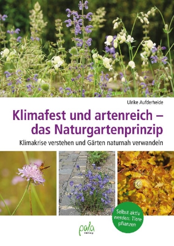 Buchcover und Innenansicht für das Buch: Klimafest und artenreich - das Naturgartenprinzip