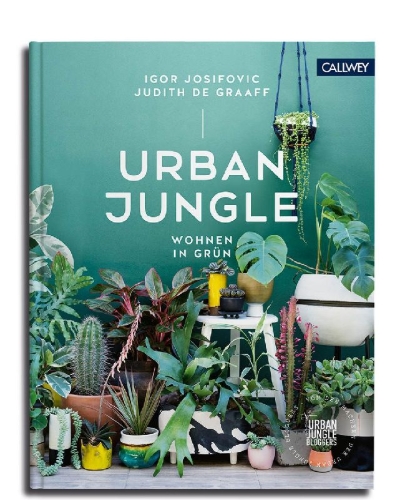 Buchcover und Innenansicht für das Buch: Urban Jungle - Wohnen in Grün