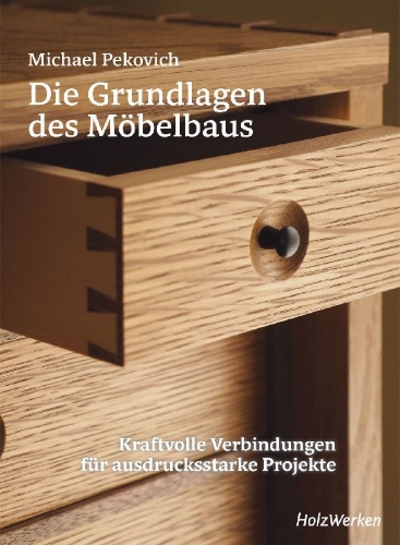 Buchcover und Innenansicht für das Buch: Die Grundlagen des Möbelbaus