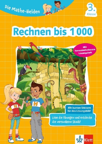 Buchcover und Innenansicht für das Buch: Klett Die Mathe-Helden Rechnen bis 1000 3. Klasse