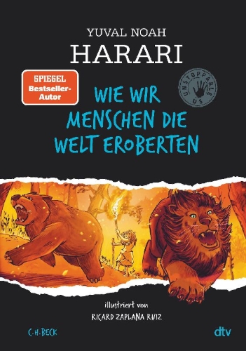 Buchcover und Innenansicht für das Buch: Wie wir Menschen die Welt eroberten