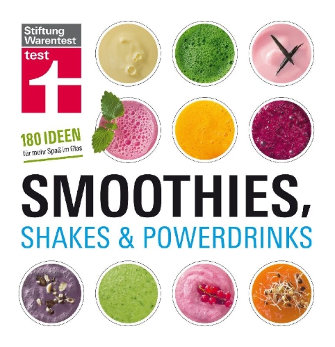 Buchcover und Innenansicht für das Buch: Smoothies, Shakes & Powerdrinks