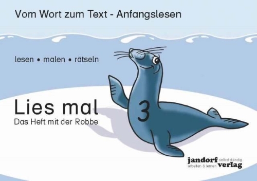 Buchcover und Innenansicht für das Buch: Lies mal 3 - Das Heft mit der Robbe