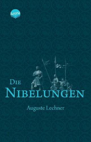 Buchcover und Innenansicht für das Buch: Die Nibelungen