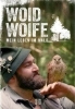 Buchcover und Innenansicht für das Buch: Woid Woife: Mein Leben im Wald